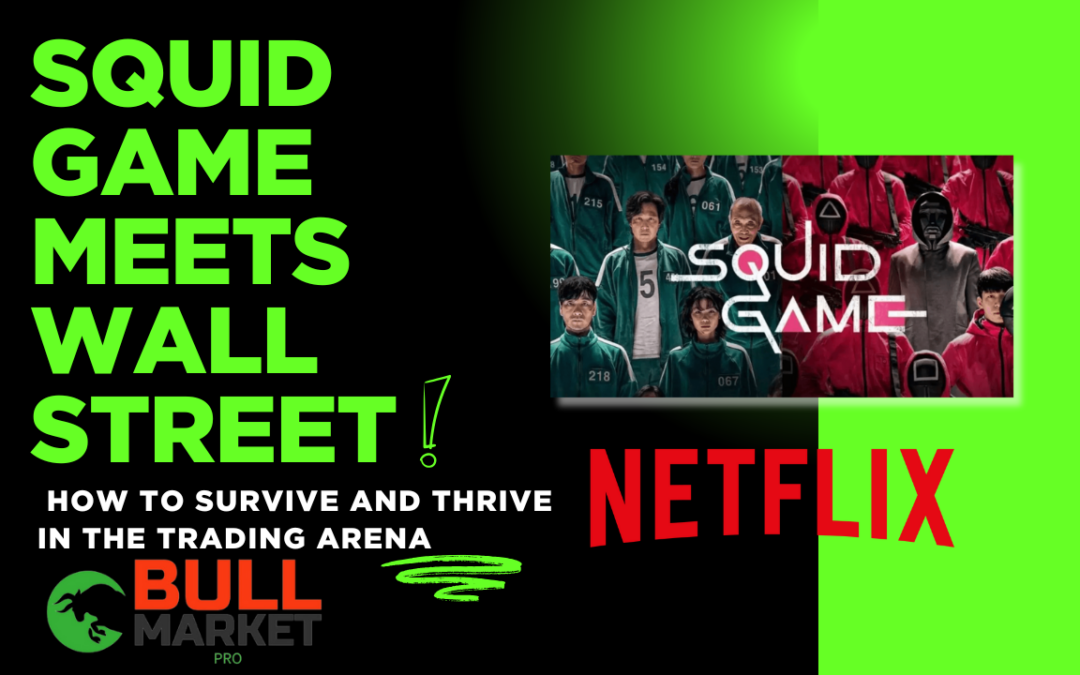 Squid Game Meets Wall Street: How to Survive and Thrive in the Trading Arena